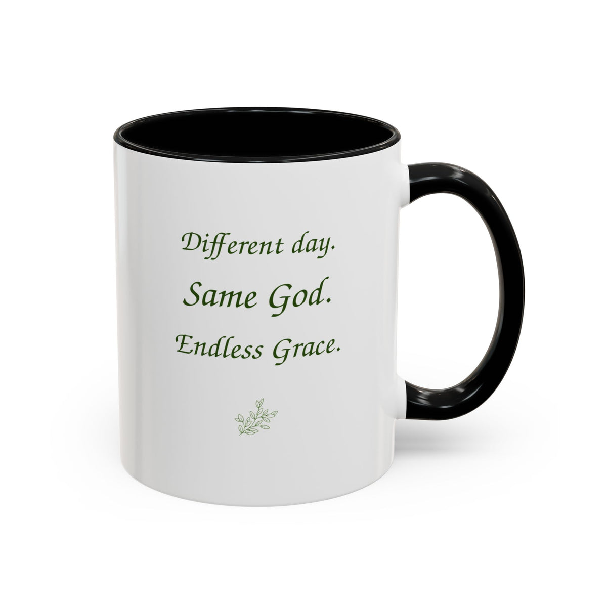 Different day Same God Endless Grace mug | Accent coffee mug